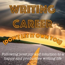 Own Your Writing Career: Embracing the Long Game