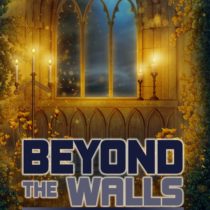 Beyond the Walls – Aeon Society Book 4